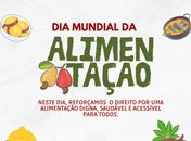 Consea/AL, Caisan/AL e Seades unem esforços no Dia Mundial da Alimentação