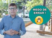 Psicólogo Carlos Gonçalves aborda o tema: Medo de errar !