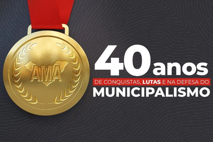 AMA chega aos 40 anos consolidando a força e a defesa do municipalismo