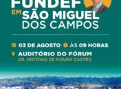 JHC realiza Audiência Pública sobre os Precatórios do FUNDEF em São Miguel dos Campos