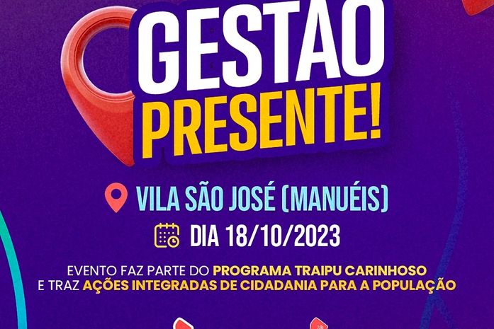 Gestão Presente: Prefeitura de Traipu realiza, nesta quarta (18), 5ª edição de programa itinerante na Vila São José