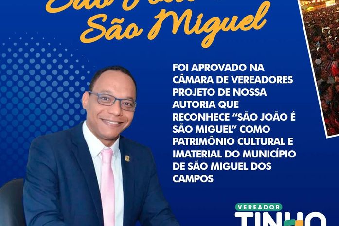 Cultura, história, emprego e renda
Projeto aprovado torna São João é São Miguel patrimônio cultural imaterial do município