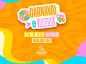 Carnaval é Massa ocupa Jaraguá com quatro dias de festa e cultura popular