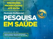 Mestrado em Saúde do Cesmac segue com inscrições abertas até 30 de abril