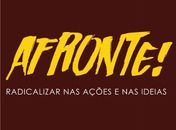 Movimento Afronte! lança campanha "Eles pelo Lucro, Nós Pela Vida!"