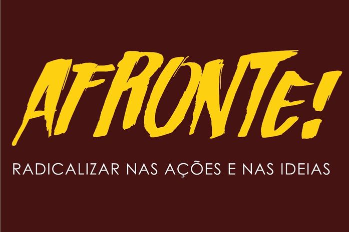 Movimento Afronte! lança campanha "Eles pelo Lucro, Nós Pela Vida!"