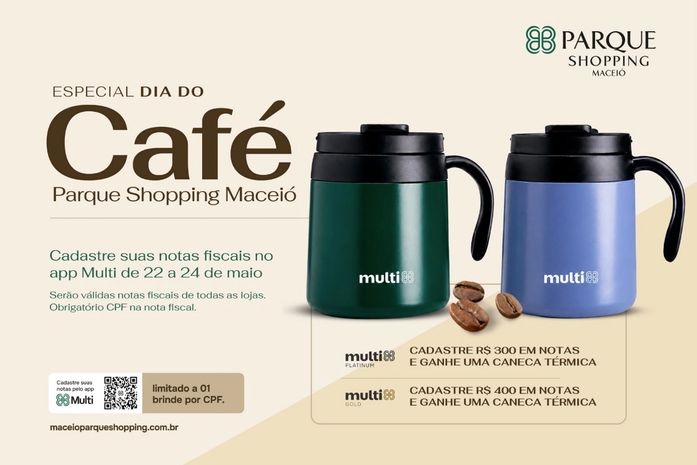 Parque Shopping Maceió promove ação com brindes em comemoração ao Dia Nacional do Café