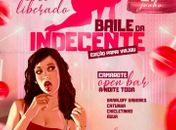 Baile da Indecente – Edição Papai Viajou, acontece nesta sexta, no Jaraguá