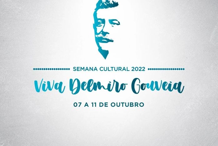 Semana Cultural 2022 Viva Delmiro Gouveia! Começa nesta sexta-feira, 07