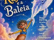 Viajando pela poesia e imaginação, Cia La Casa apresenta o espetáculo infantil “Rafael e a Baleia”