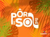 Secult divulga programação completa para o 7° Festival Pôr do Sol Cultural; Confira
