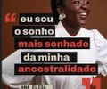 A gente pediu um sinal de presença, para  Cidinha e ela nos mandou Ana Elisa, a primeira preta retinta, de 21 anos a ser eleita deputada federal,com mais de meio milhão de votos, nos últimos 200 anos