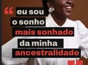 A gente pediu um sinal de presença, para  Cidinha e ela nos mandou Ana Elisa, a primeira preta retinta, de 21 anos a ser eleita deputada federal,com mais de meio milhão de votos, nos últimos 200 anos