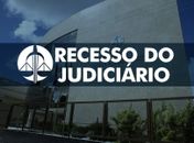 Judiciário de Alagoas entra em recesso a partir deste sábado (20); confira a data de retorno