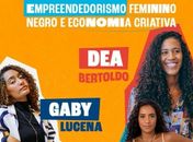 

Vai ter conversa sobre empreendedorismo feminismo negro e economia criativa? Vai, sim, sinhô!
