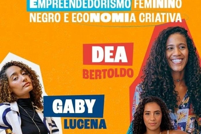 

Vai ter conversa sobre empreendedorismo feminismo negro e economia criativa? Vai, sim, sinhô!
