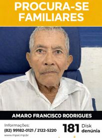 MPAL busca familiares de idoso localizado pela Polícia Militar