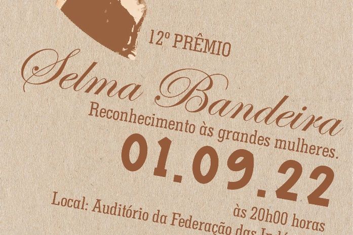 12º Prêmio Selma Bandeira vai homenagear mulheres alagoanas e brasileiras de vários seguimentos da sociedade