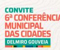 Delmiro Gouveia realiza 6ª Conferência Municipal das Cidades no dia 10 de julho