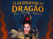 Espetáculo “O Despertar do Dragão” leva arte drag ao palco do Teatro Planetário em Arapiraca
