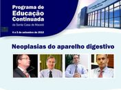 Santa Casa reúne principais nomes da oncologia brasileira  no Simpósio Neoplasias do Aparelho Digestivo