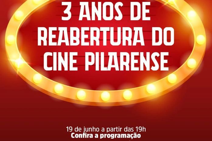 No Dia do Cinema Brasileiro (19), Pilar celebra três anos da reabertura do Cine Pilarense