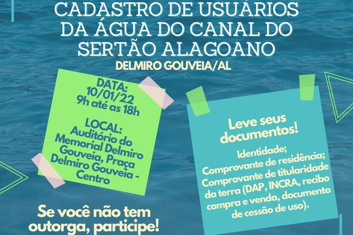 Evento de cadastro convoca usuários das águas do Canal do Sertão Alagoano que não possuem outorga