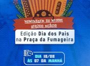 Cultura na Praça inicia caravana com edição especial para o Dia dos Pais

