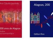 Livros contam histórias sobre os 200 anos de Emancipação Política de Alagoas