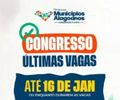 Inscrições para o Congresso dos Municípios encerram nesta sexta-feira (16)
