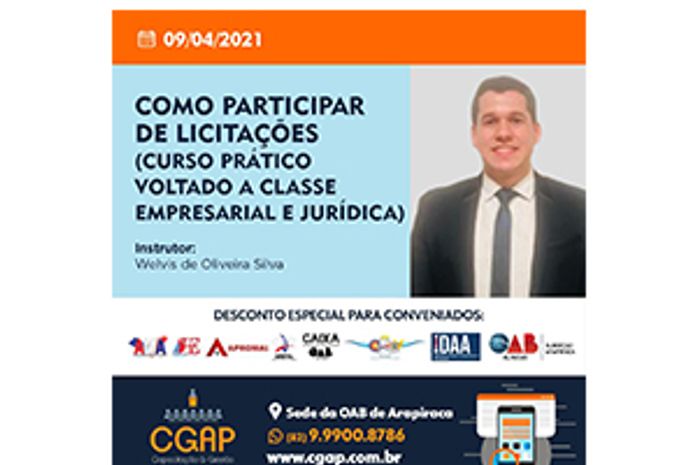 CGAP firma parceria com OAB de Arapiraca para curso Como Participar de Licitações (Curso voltado a Classe Empresarial e Jurídica)