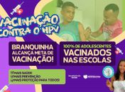 HPV: Município de Branquinha vacina 100% dos adolescentes nas escolas