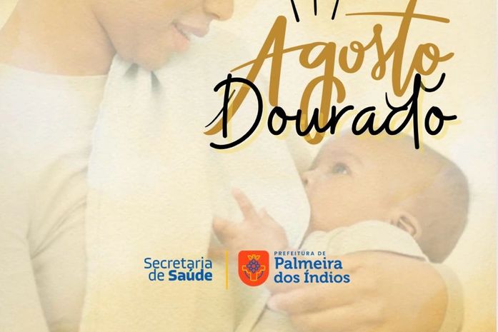 Agosto Dourado e Verde: Abertura do Mês do Aleitamento Materno a da Primeira Infância será nesta segunda (4)