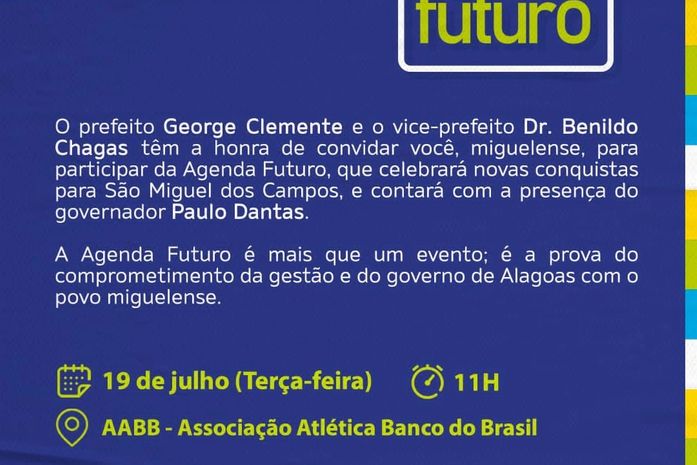 “Agenda Futuro” de São Miguel dos Campos contará com a presença do governador Paulo Dantas, nesta terça-feira (19)