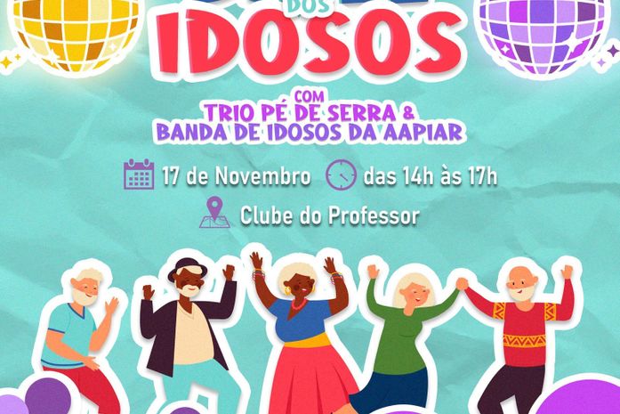 Baile dos Idosos acontece em Arapiraca nesta quinta-feira (17)