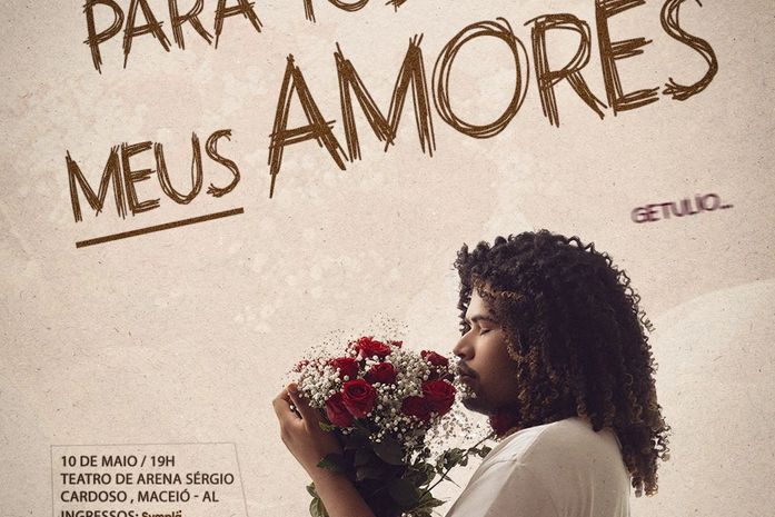 Getulio leva o show “Para Todos Os Meus Amores” ao palco do Teatro de Arena, em Maceió