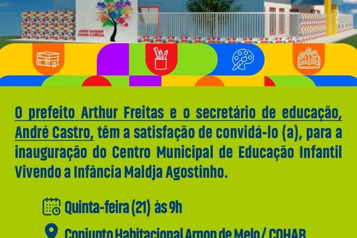 Prefeitura de Santana do Mundaú inaugura creche nesta quinta-feira (21)