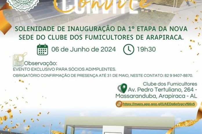 Diretória do Clube dos Fumicultores anuncia inauguração da 1a etapa das novas instalações para 06 de junho 