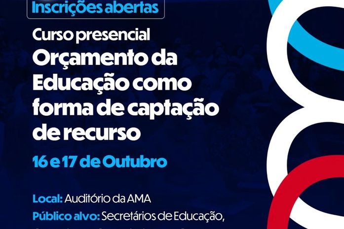 AMA abre inscrições para curso sobre orçamento da Educação e captação de recursos
