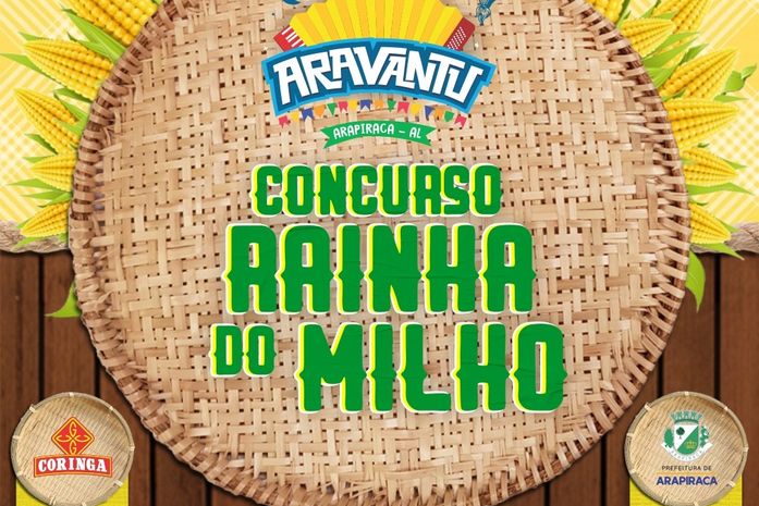 Concurso da Rainha do Milho acontece nesta quinta (27) no Arraiá Coringa em Arapiraca