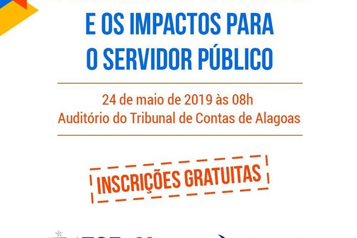 TCE-AL promove fórum “Reforma da Previdência e os impactos para o servidor público”