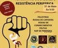 Coletivo de Mulheres Pretas Periféricas e a Capoeira Filhos de Angola  fecham o  MAIO-NEGRO com ATO  de resistência