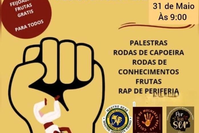 Coletivo de Mulheres Pretas Periféricas e a Capoeira Filhos de Angola fecham o MAIO-NEGRO com ATO de resistência