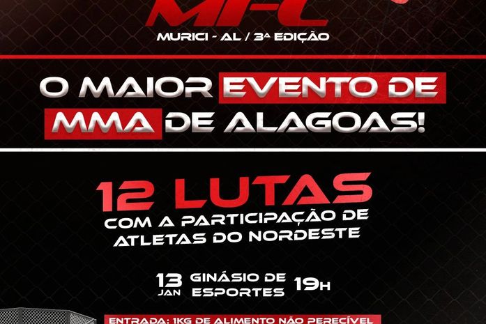 Murici será palco da 32ª edição do MFC, maior espetáculo de artes marciais de AL