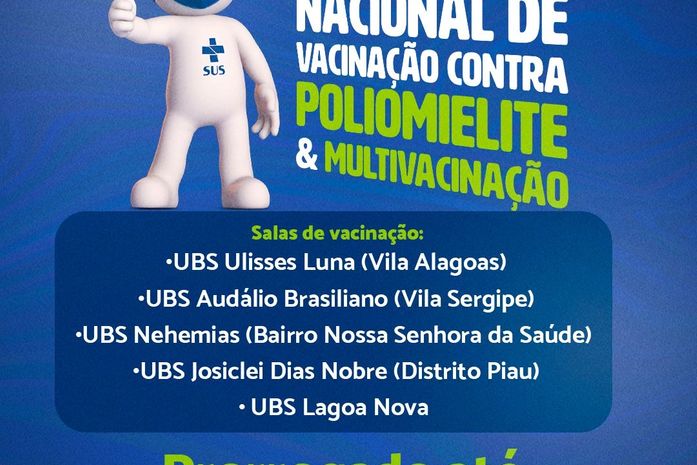 Piranhas reforça campanha contra a poliomielite
