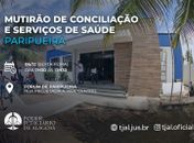 Comarca de Paripueira promove mutirão de conciliação e serviços de saúde nesta sexta (6)