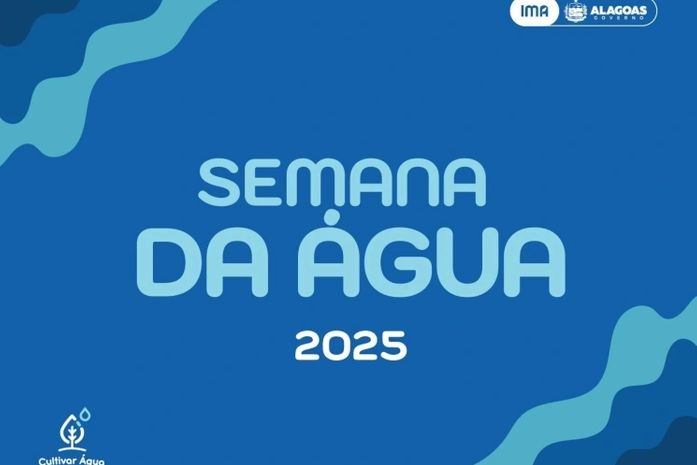 Semana da Água 2025: IMA realiza ações de conscientização e educação ambiental em Alagoas
