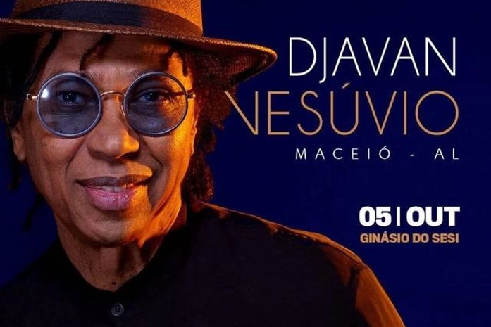 Agenda Cultural: Show de Djavan e funkeiro Dadá Boladão agitam o final de semana em Maceió