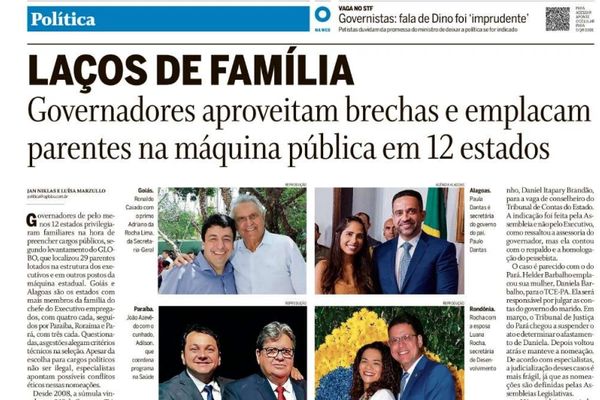 Alagoas e Goiás: “O Globo” aponta estados cujos governadores nomearam mais parentes