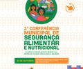 Prefeitura de Delmiro Gouveia realiza 1ª Conferência Municipal de Segurança Alimentar e convida população a participar